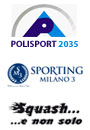Polisport 2035 (Sestriere) - Sporting Milano3 (Basiglio) - Squash e non solo (Brescia)